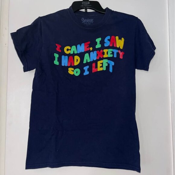 Spencer's Tops - " I Came, I Saw I Had Anxiety So I Left " Graphic Tee, Small